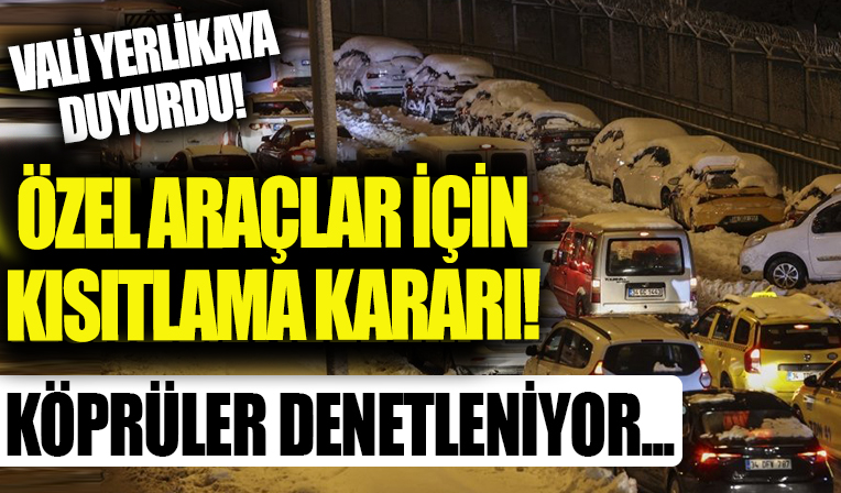 İstanbul'da flaş kısıtlama kararı! 13.00'a kadar...