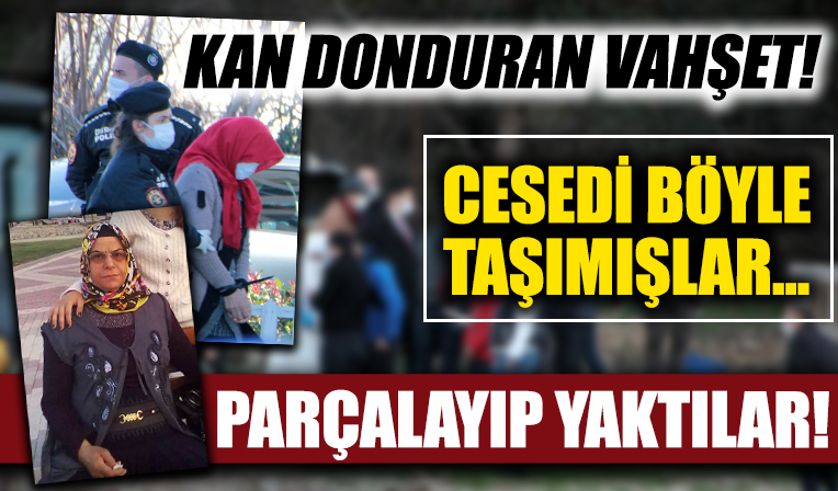 Türkiye’nin kanını donduran vahşet: Kerziban Keskin'i parçalayıp yaktılar