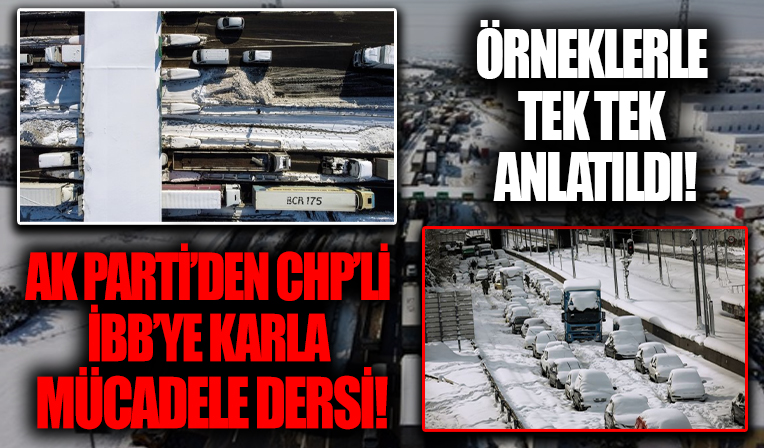 AK Parti'den CHP'li İBB'ye karla mücadele dersi!