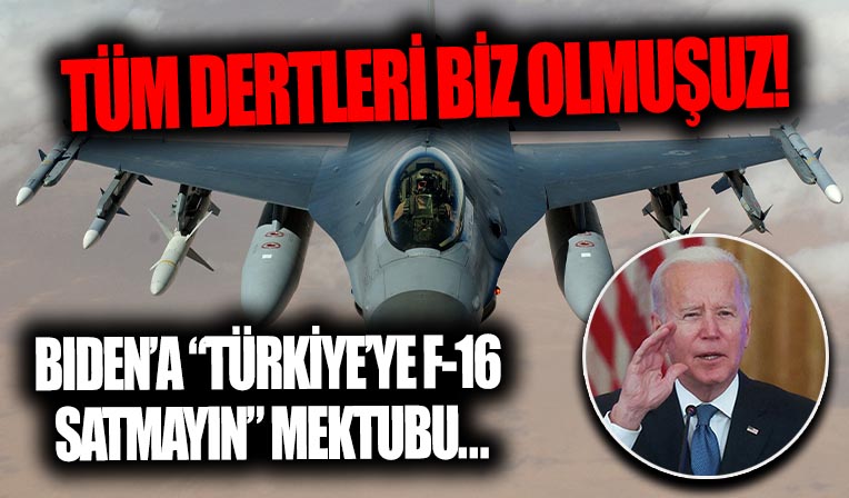 Biden'a 'Türkiye'ye F-16 satmayın' baskısı!