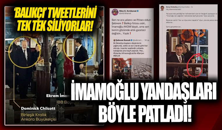 Ekrem İmamoğlu yandaşları patladı! 'Balıkçı' tweetleri tek tek siliniyor...