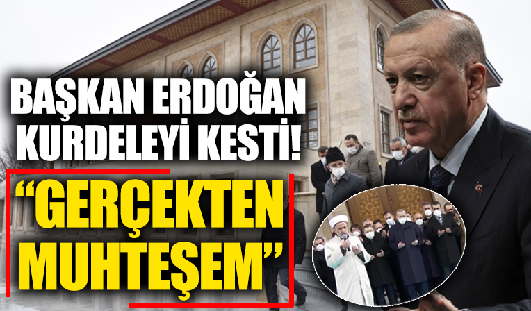 Başkan Erdoğan Gülhane Camii Açılışı töreninde: Gerçekten muhteşem bir mescid