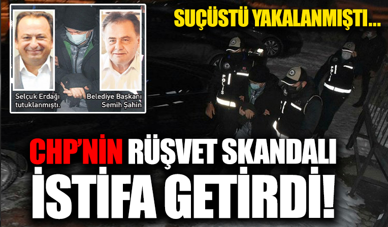 Suçüstü yakalanıp tutuklanmıştı... CHP'nin rüşvet skandalı istifa getirdi!