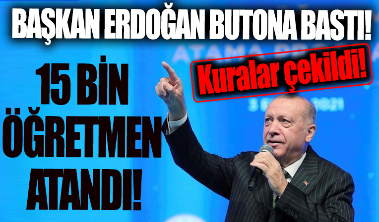 Cumhurbaşkanı Erdoğan 15 Bin Öğretmen Atama Töreninde konuştu: Kısa süre önce kritik bir adım attık