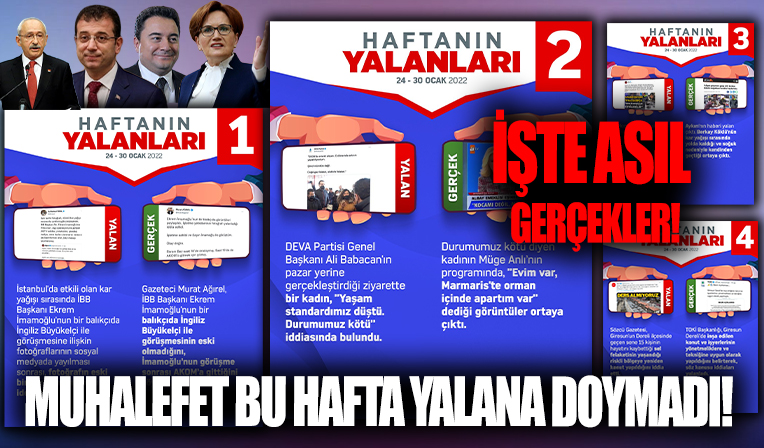 İşte muhalefetin haftalık yalanları!
