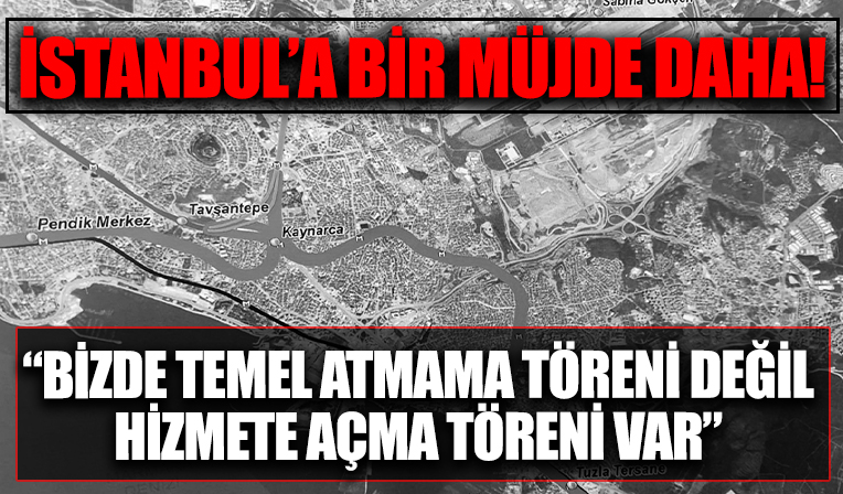 İstanbul'a bir müjde daha: Bakan Karaismailoğlu açıkladı