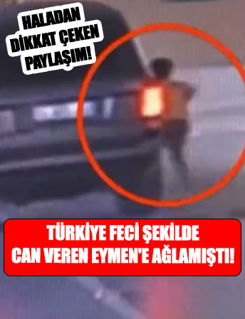 Türkiye halasının ezdiği Eymen Kara’ya ağladı! Haladan dikkat çeken paylaşım
