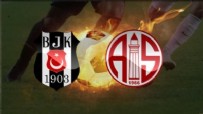 Beşiktaş - Antalyaspor maçının ilk 11'leri