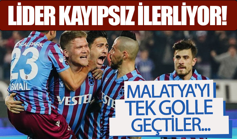 Lider Trabzonspor evinde Yeni Malatyaspor'u tek golle devirdi... Andreas Cornelius'un gol dakikası manidar