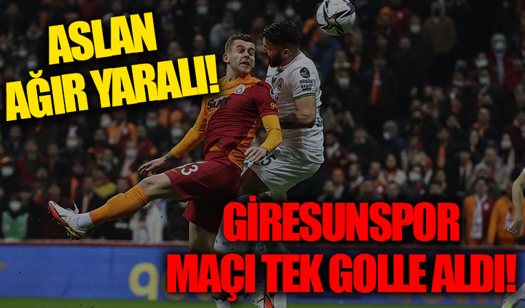 Galatasaray, Giresunspor’a tek golle mağlup oldu