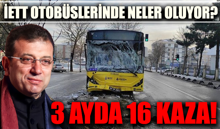 İETT otobüsü kazaları neden arttı? 3 ayda 16 kaza, onlarca yaralı