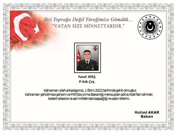 Pençe-Kilit operasyonu bölgesinde teröristlerin taciz atışı sonucu yaralanan bir askerimiz şehit oldu