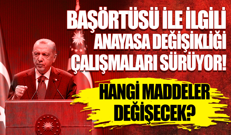 Anayasa değişikliği 3 maddeye indi! Son rötuşlar yapılıyor: İki maddede değişiklik yapılması gündemde...