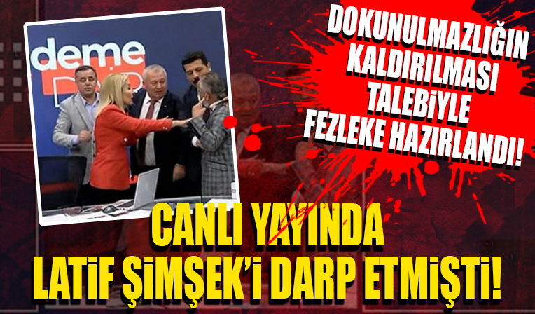 Son dakika: Latif Şimşek’i darp eden DP Milletvekili Enginyurt hakkında fezleke