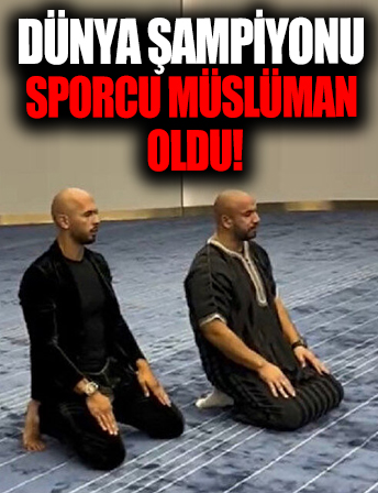 Dünya şampiyonu sporcu Müslüman oldu