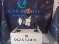 Ocak Partisi Baskan Vekili Güngör Açiklamasi 'Parti Kurulma Bilgisini Göndermemize Ragmen Geri Dönüs Almadik'