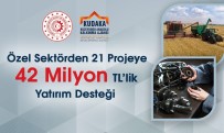 KUDAKA'dan Özel Sektöre 42 Milyon TL Yatirim Destegi