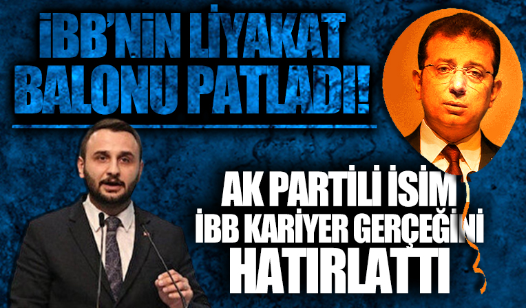 AK Parti Meclis Üyesi Erdem Kertişçi 'Referans yok liyakat var' diyen İmamoğlu'na İBB Kariyer gerçeğini hatırlattı
