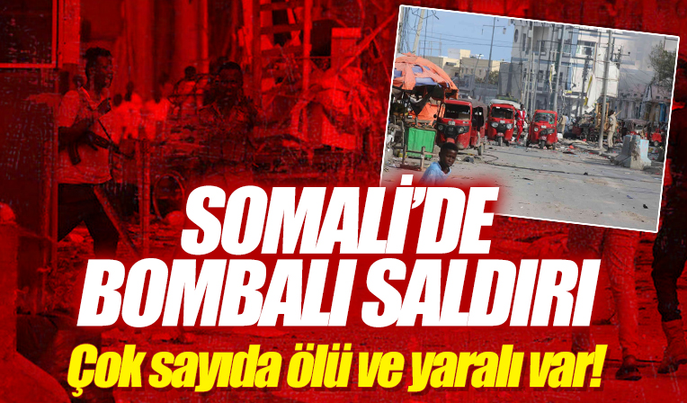 Somali’de bakanlığa bombalı saldırı: 100 ölü 300 yaralı var