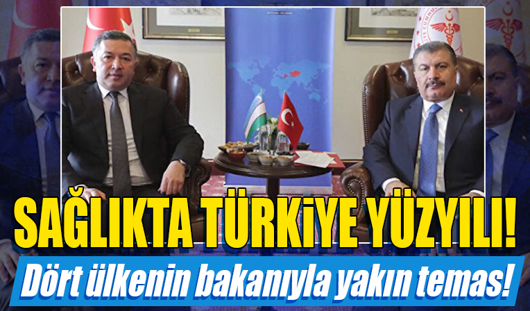 Bakan Koca dört ülke bakanıyla görüştü! Sağlıkta Türkiye Yüzyılı...