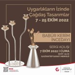 Gaziantep'te Uygarliklarin Izinde Çagdas Tasarimlar Sergisi