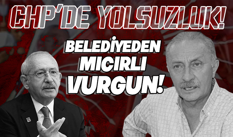 CHP’li belediyelerden mıcırlı vurgun! Kuşadası'ndaki yolsuzluk Didim'e de sıçradı