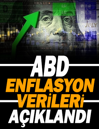 ABD enflasyon verileri açıklandı!