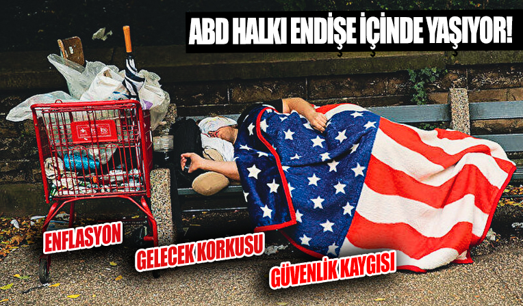 ABD vatandaşları yoğun stres altında: Enflasyon ve güvenlik endişesi had safhada