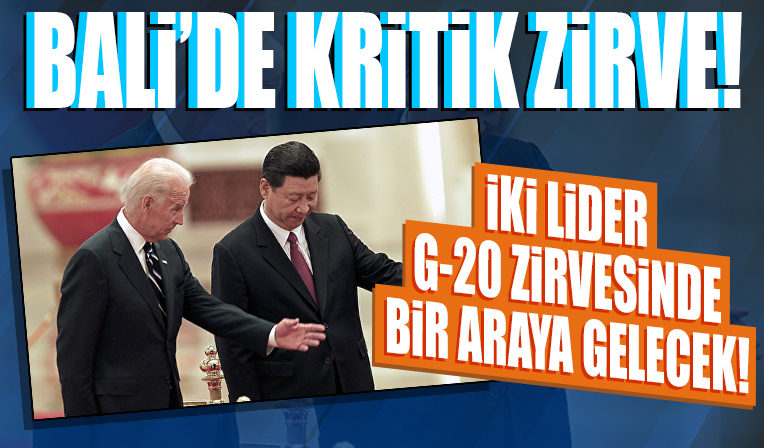 Bali'de kritik zirve! ABD'li ve Çinli liderler bir araya gelecek