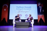 Volkan Konak, Maltepeli Gençlerle Bulustu