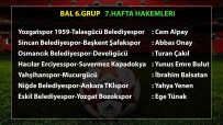 BAL'da 7. Hafta Maçlarinin Hakemleri Belli Oldu