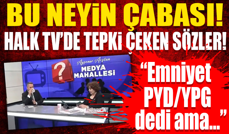 Patlamanın ardından Halk TV'de tepki çeken sözler! 'Emniyet, PYD/YPG dedi ama...'