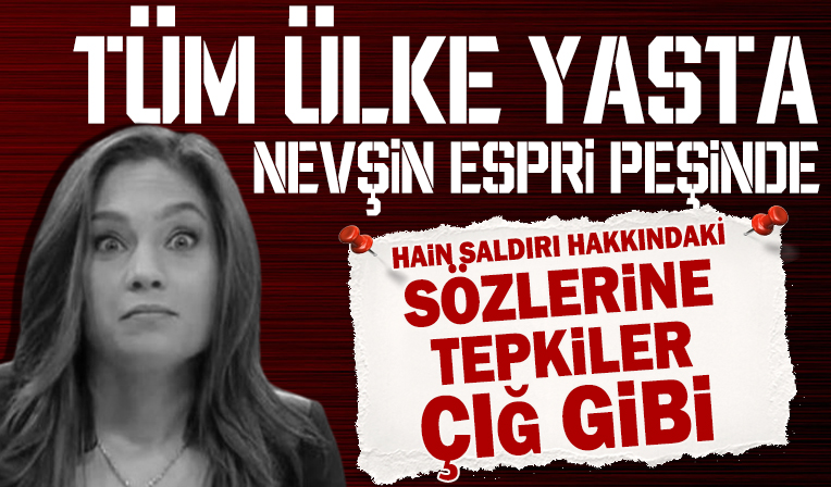 Gazeteci Nevşin Mengü Taksim patlaması gerçekleştiren PKK'lı teröristin kimliği ile alakalı espiri yapmaya kalktı