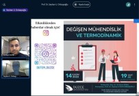 Degisen Mühendislik Ve Termodinamik Adli Söylesi Düzenlendi