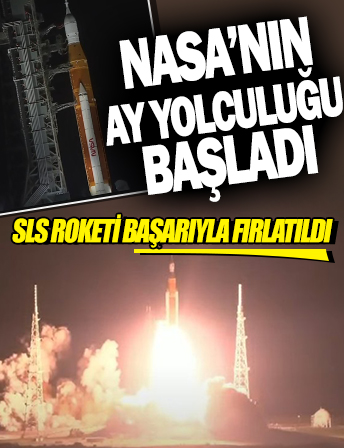 NASA, Ay görevi için SLS roketini fırlattı