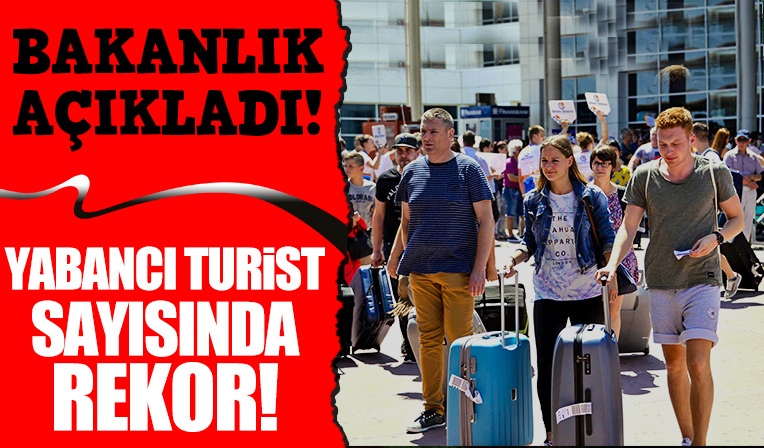 Bakan Ersoy açıkladı: Yabancı turist sayısında rekor!