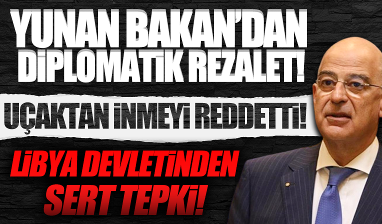 Yunan Bakan Dendias'tan Libya'da diplomatik skandal: Trablus yönetiminden çok sert tepki