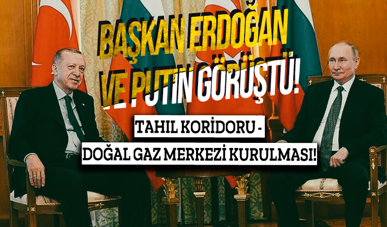 Başkan Erdoğan Putin ile görüştü