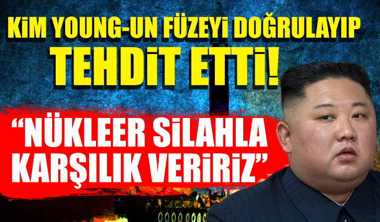 Kim Jong-un, kıtalararası balistik füzeyi doğrulayıp tehdit etti: Nükleer silahla karşılık veririz