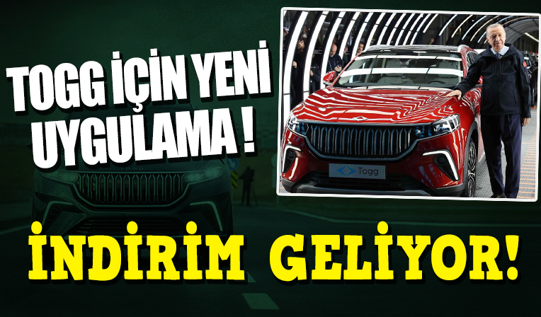 Yerli otomobil Togg için yeni uygulama geliyor: Yüzde 25 indirim olacak