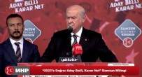 Bahçeli'den 6'lı masaya aday tepkisi: Her birinin gizli ajandası ve farklı adayları var
