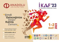Anadolu Üniversitesi IKAF'23 Için Hazir