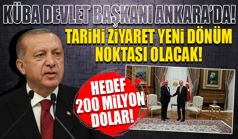 Cumhurbaşkanı Erdoğan ile Küba Devlet Başkanı Bermudez ikili anlaşmalara imza attı: Hedef 200 milyon dolar
