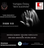 Kadina Yönelik Siddetle Mücadeleye Dikkat Çekecek Etkinlik