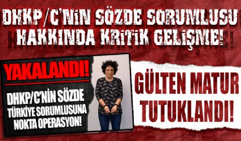 DHKP/C'nin sözde Türkiye sorumlusu Gülten Matur tutuklandı!