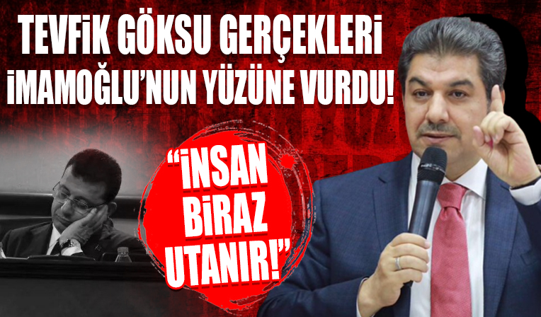 Tevfik Göksu İBB'nin iflasın eşiğine geldiğini İmamoğlu'nun yüzüne söyledi! 'İnsan 'Engelleniyorum' diye dolaşmaya utanır'
