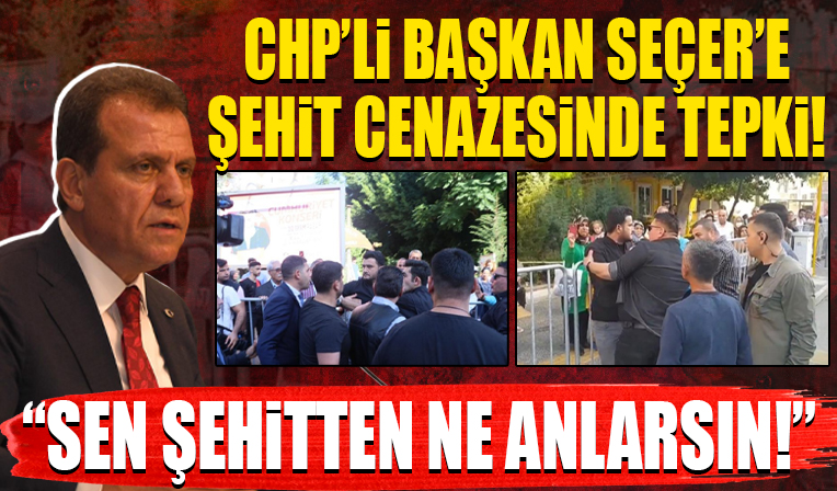 CHP’li başkan Vahap Seçer’e tepki! 'Sen şehitten ne anlarsın'