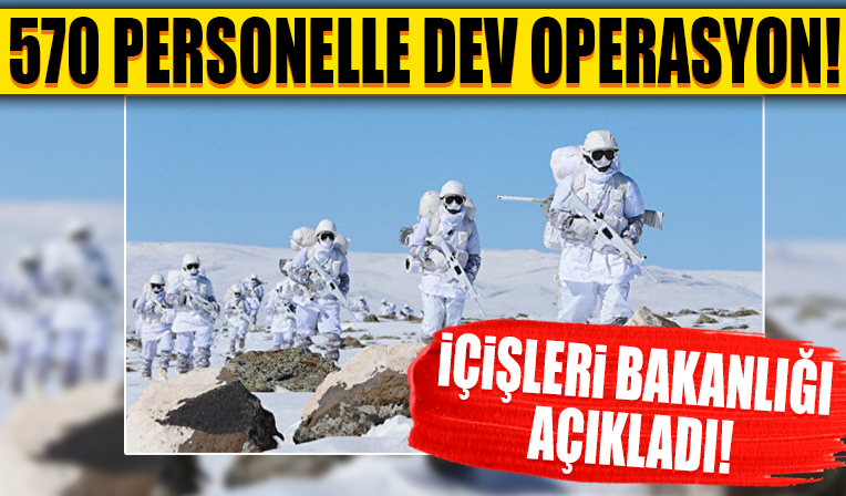 İçişleri Bakanlığı açıkladı! 'Bitlis'te 570 personelin katılımıyla dev operasyon'