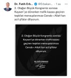 Fatih Erbakan'dan 'Geçmis Olsun' Mesaji