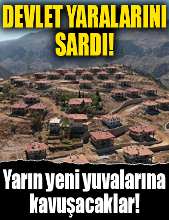 Devlet yaralarını sardı! Antalya'da yangından etkilenenler yarın yeni yuvalarına kavuşacaklar